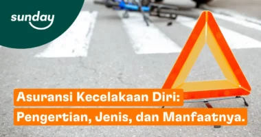 Asuransi kecelakaan diri merupakan sebuah perlindungan finansial yang dirancang untuk memberikan bantuan dalam menghadapi risiko kecelakaan yang mungkin terjadi.